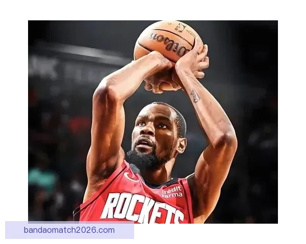 杜兰特领衔火箭争五连胜 弗拉格状元对决班凯罗焦点战